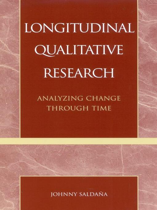 Title details for Longitudinal Qualitative Research by Johnny Saldaña - Available